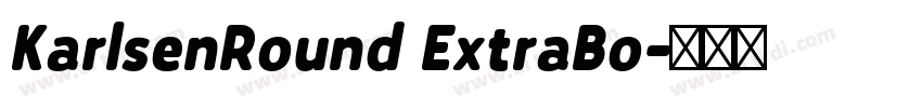 KarlsenRound ExtraBo字体转换